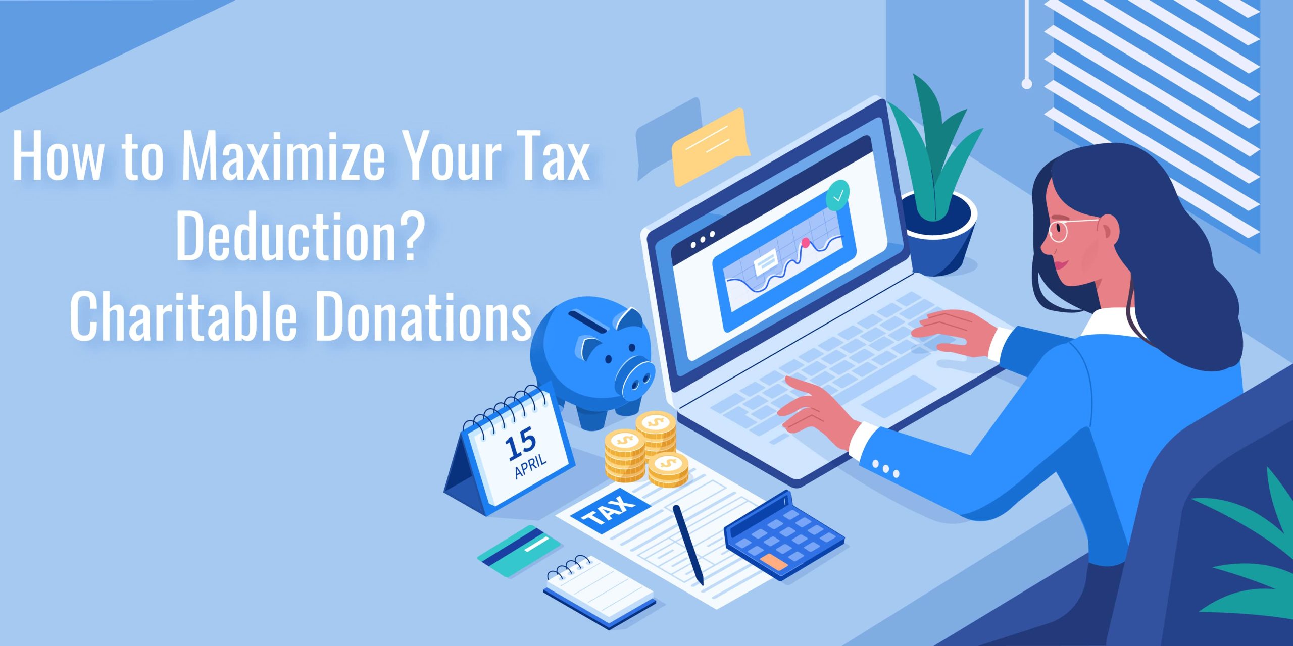 Maximizing Your Tax Deductions What Can You Claim in 2021.jpg scaled